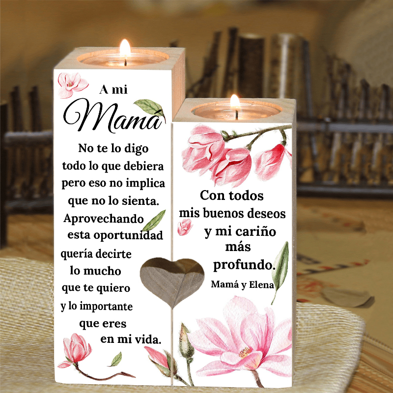 A mi mamá-Candelero de madera de dos piezas sin candela flores 1 texto personalizado-Jessemade ES