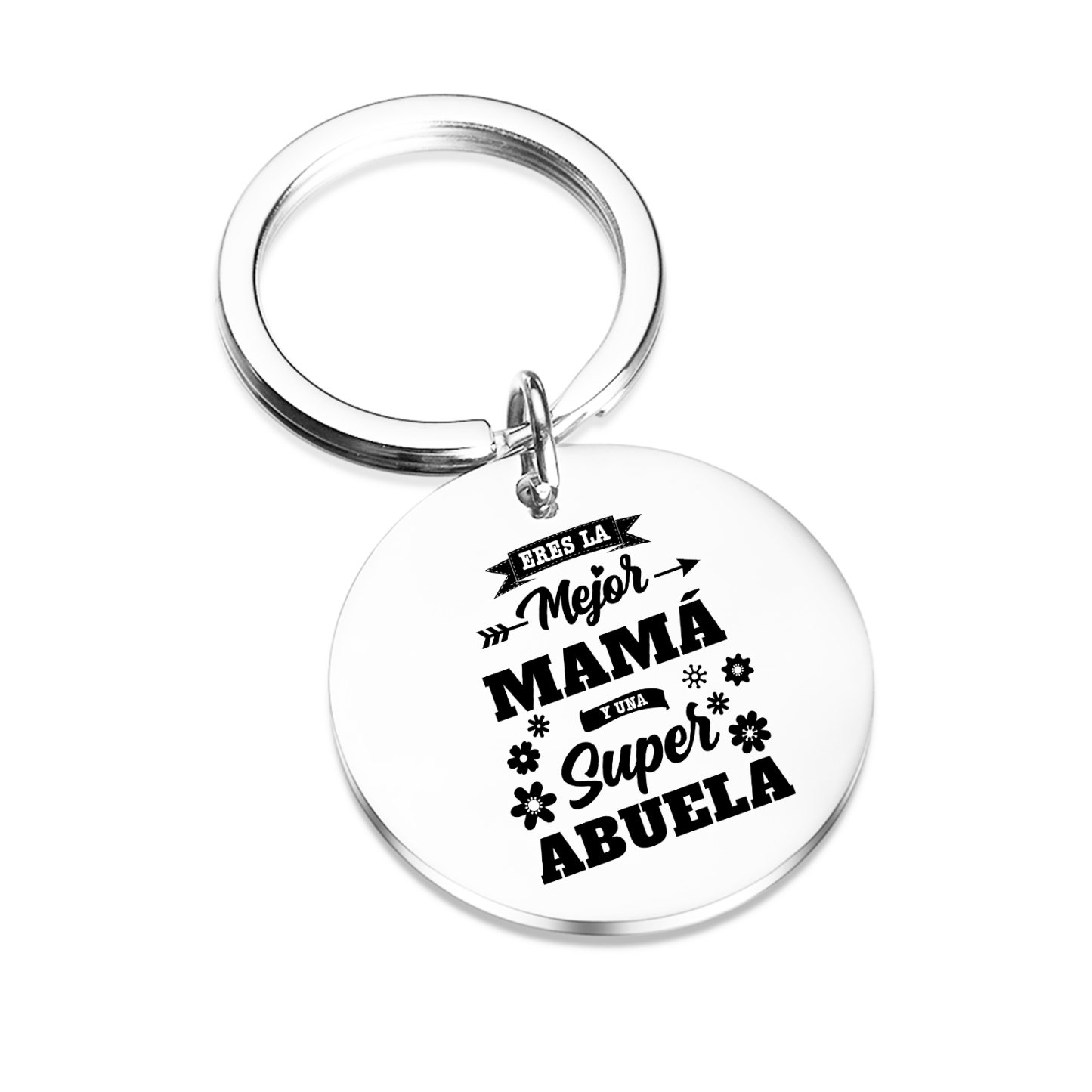 A mi abuela - Llavero de placa redonda "Eres la mejor MAMÁ y una super ABUELA"