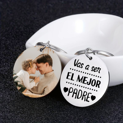 A mi papá-Llavero de placa redonda "Vas a ser el mejor padre" personalizado con 1 foto-Jessemade ES