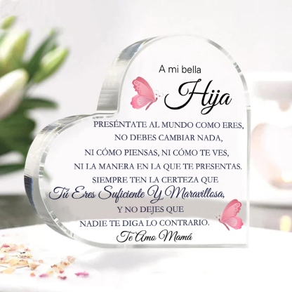 A mi hija-Placa de acrílico en forma de corazón con 1 texto personalizado-Jessemade ES