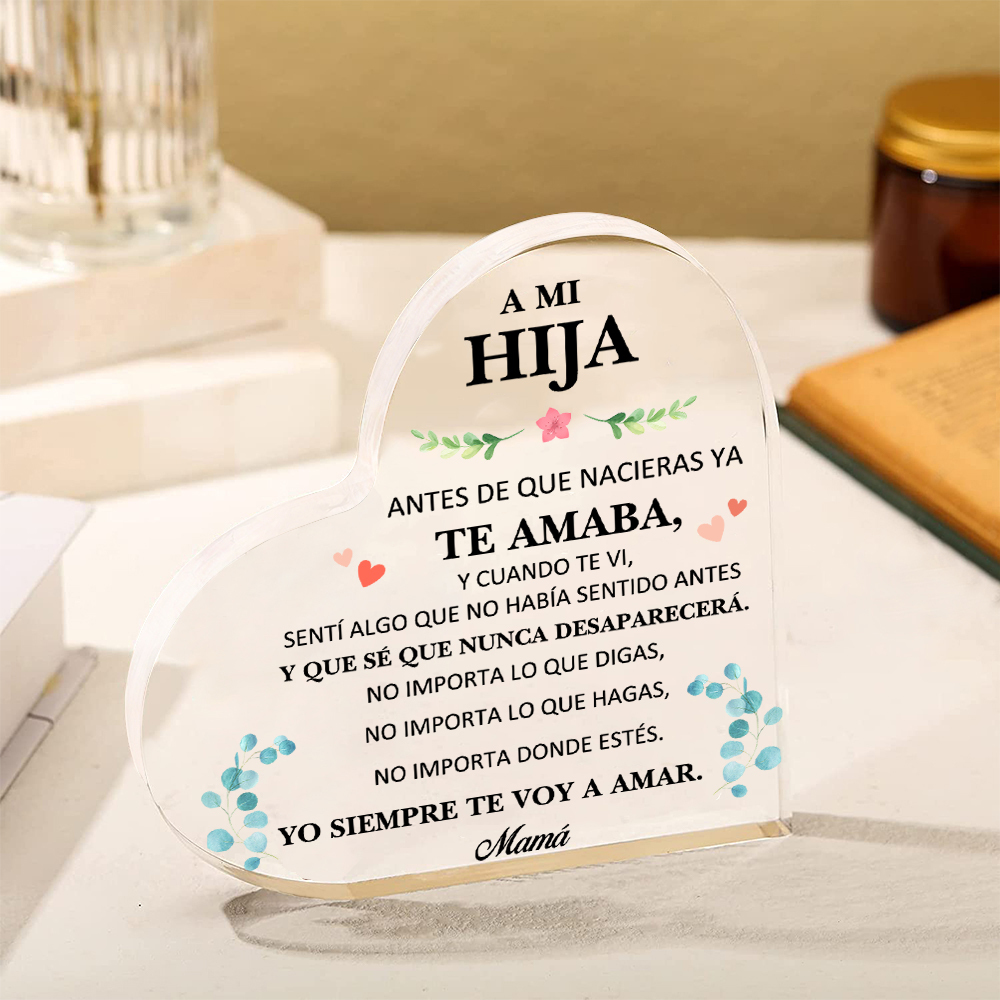A mi hija-Placa de acrílico en forma de corazón con 1 nombre personalizado-Jessemade ES