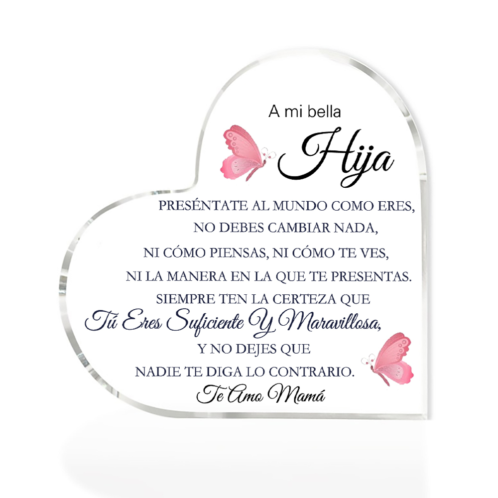 A mi hija-Placa de acrílico en forma de corazón con 1 texto personalizado-Jessemade ES
