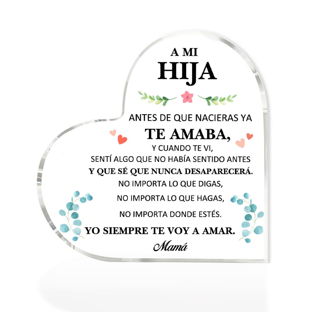 A mi hija-Placa de acrílico en forma de corazón con 1 nombre personalizado-Jessemade ES