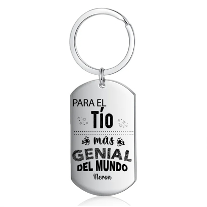 A mi tío - Llavero PARA EL TÍO MÁS GENIAL DEL MUNDO 1 nombre personalizado-Jessemade ES