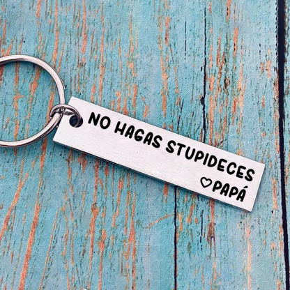 Llavero de placa "No hagas stupideces" a hijos de papá-Jessemade ES