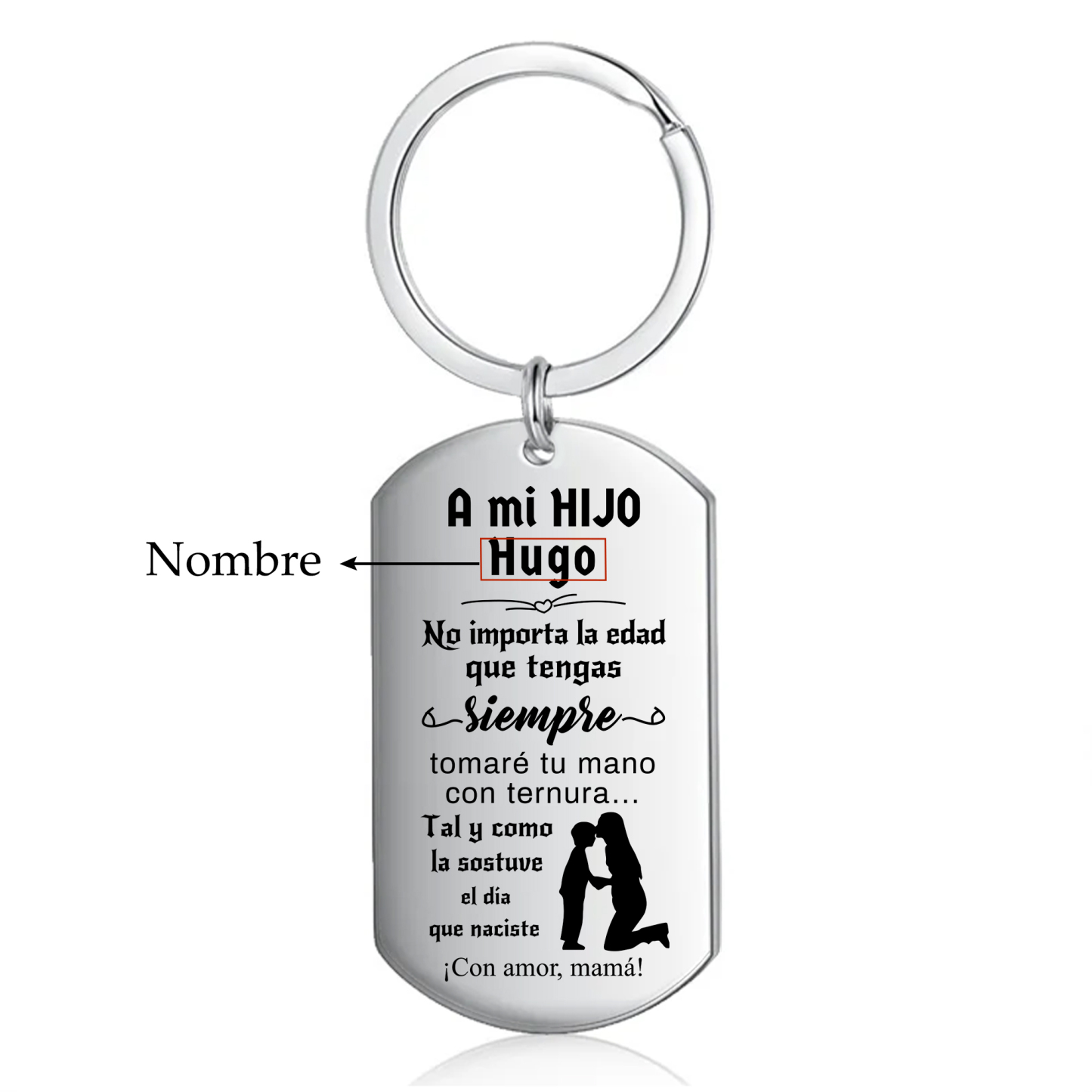 A mi hijo-Llavero de placa "siempre tomaré tu mano" de mamá personalizado con 1 nombre-Jessemade ES