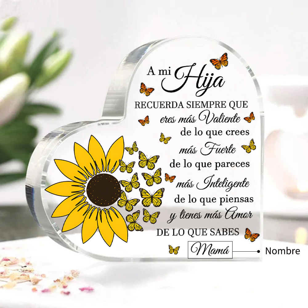 A mi hija-Placa de acrílico en forma de corazón de girasol con 1 nombre personalizado-Jessemade ES
