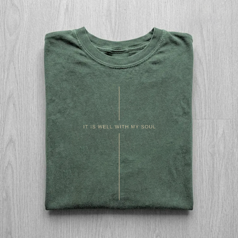 It Is Well With My Soul  T-shirt