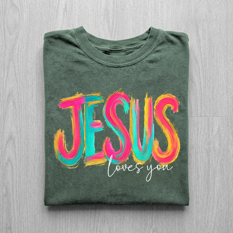 Jesus Loves You T-shirt