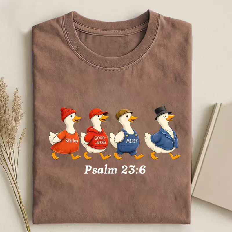 Surely Goodness Mercy Psalm 23:6 Goose Christian Faith T-shirt