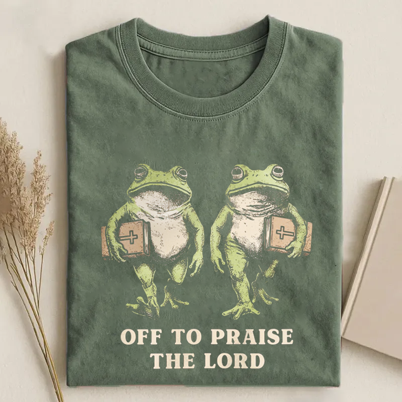 Off To Praise The Lord T-shirt