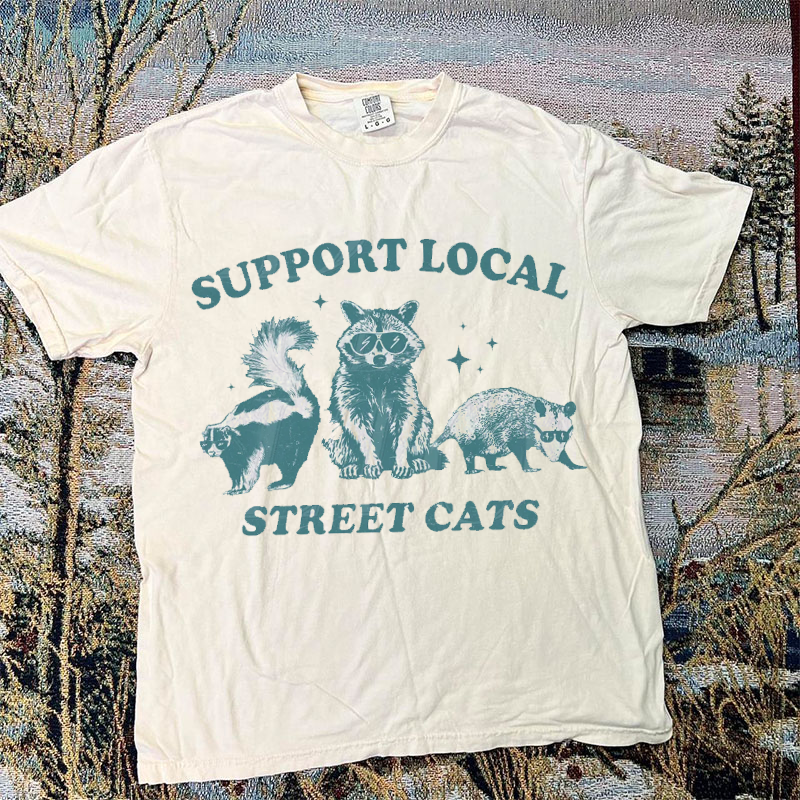 Support Your Local Street Cats Graphic T-shirt