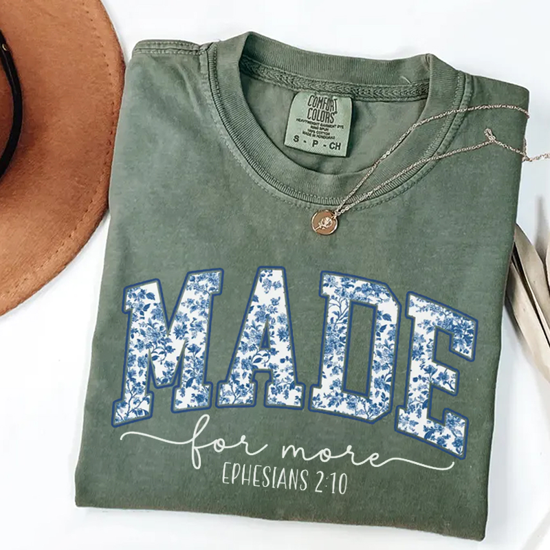 Comfort Colors Made for More Christian T-shirt