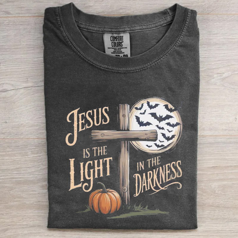 Jesus Is The Light In The Darkness Comfort Colors T-shirt