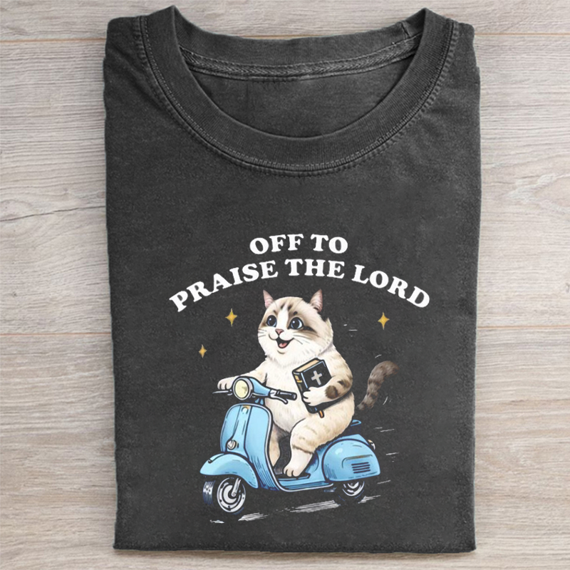 Funny Cat Off To Praise The Lord T-shirt