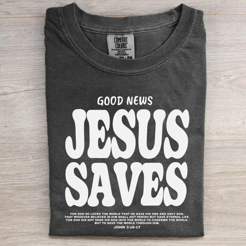 Jesus Saves T-shirt