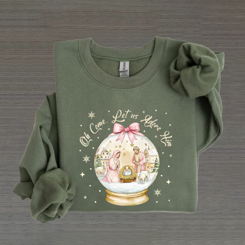 Oh Come Let Us Adore Him Sweatshirt