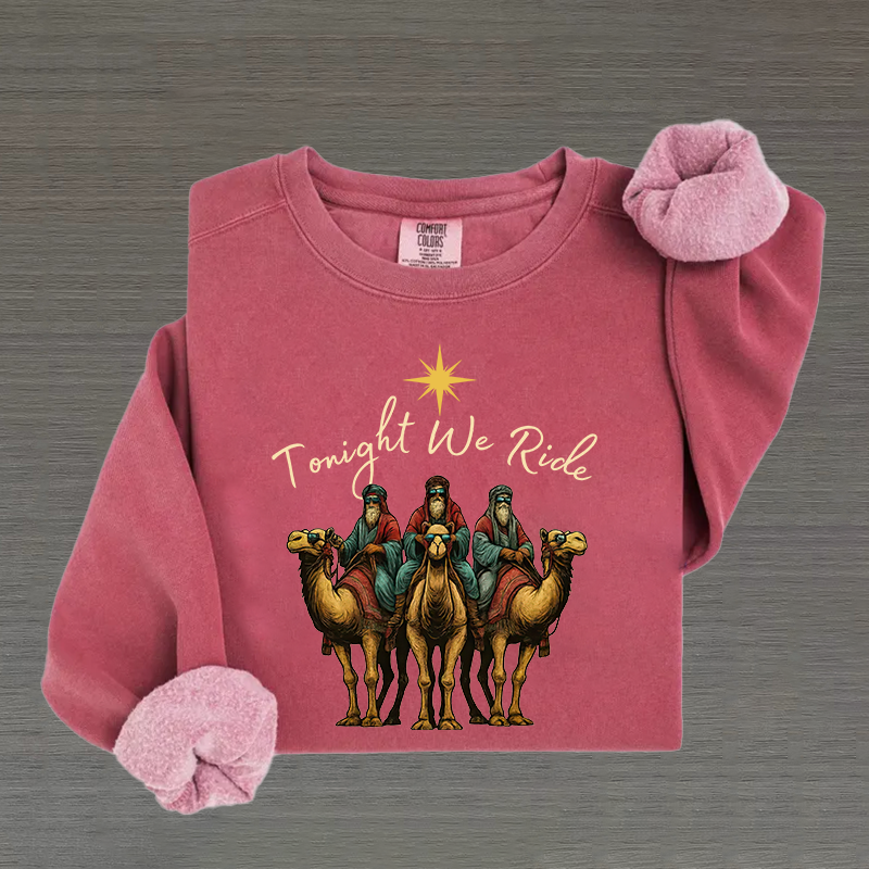 Comfort Colors Tonight We Ride Christmas Sweatshirt
