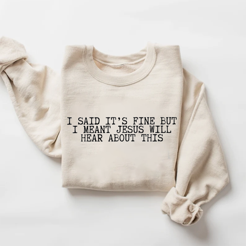 Funny Christian Sweatshirt