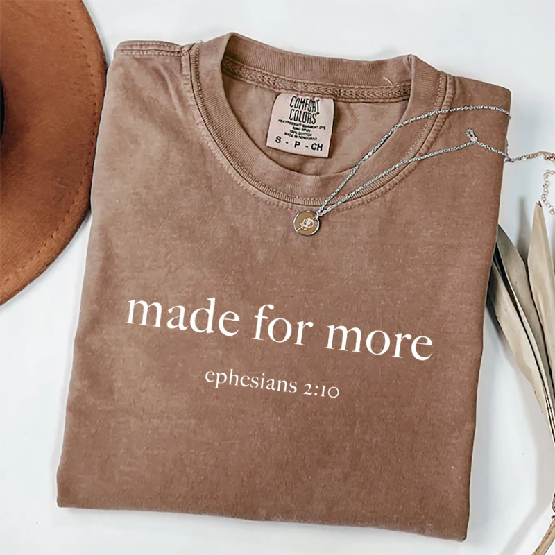 Comfort Colors Made for More T-shirt