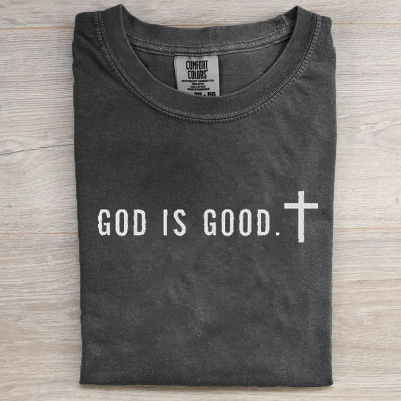 God is Good T-shirt