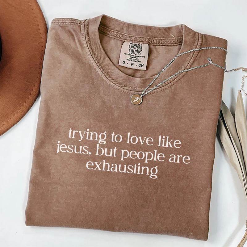 Comfort Colors Trying To Love Like Jesus T-shirt