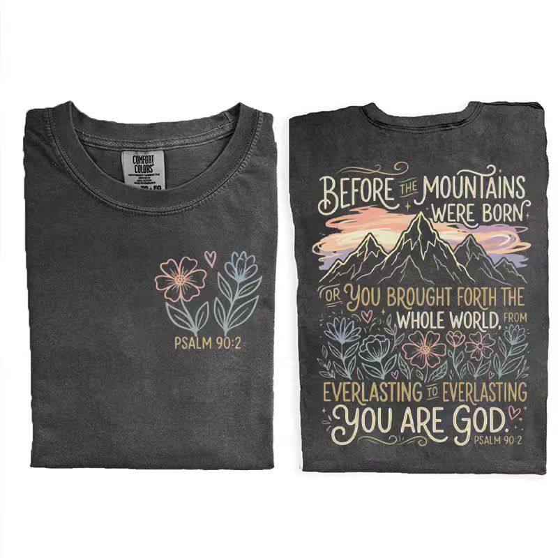 Christian Psalm 90:2 T-shirt
