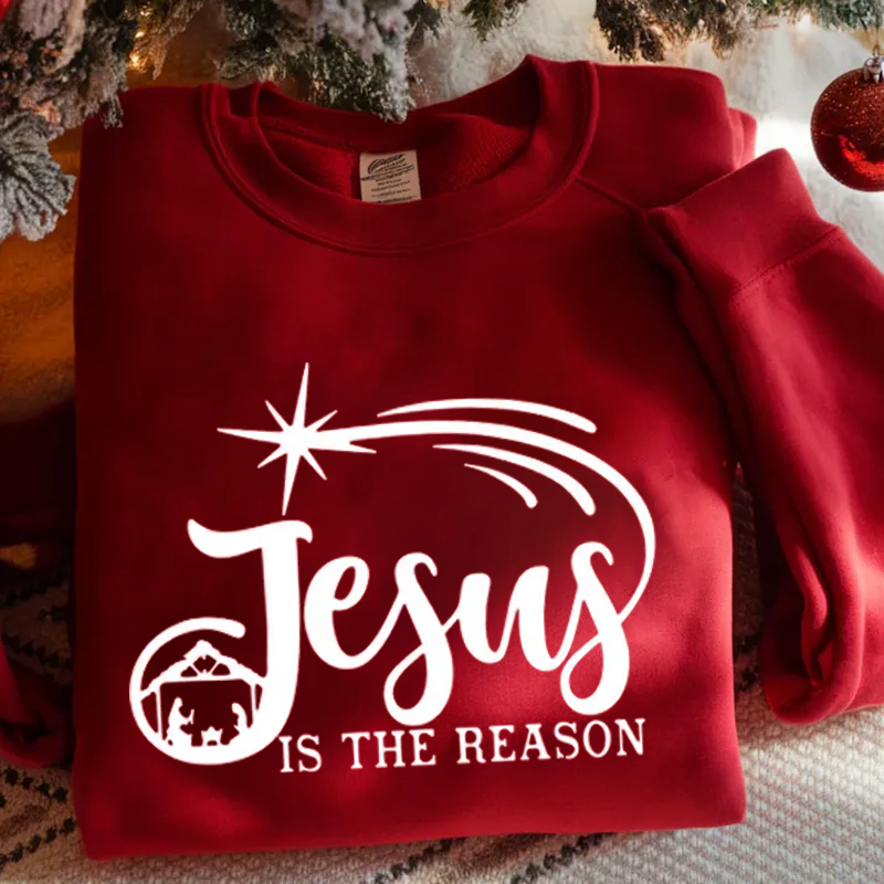 Jesus is the Reason Christmas Sweatshirt