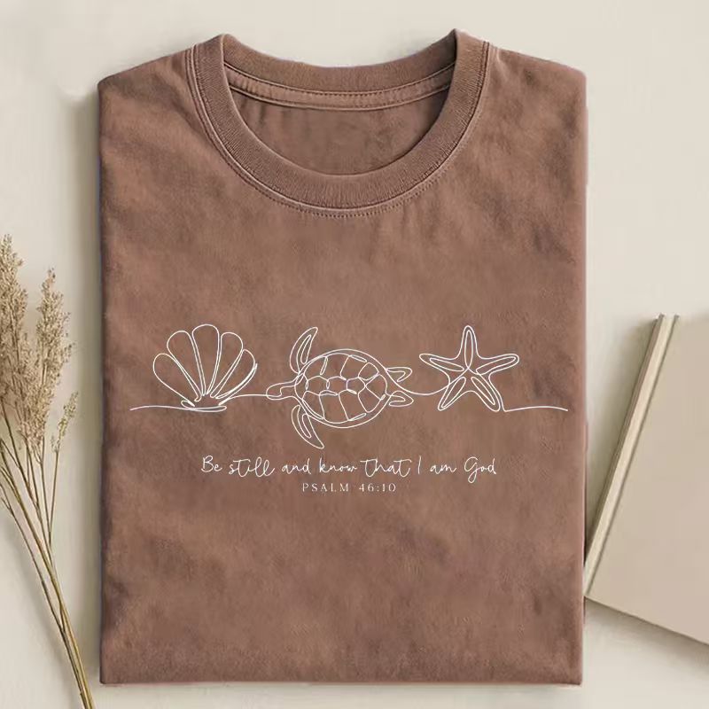 Be Still And Know That I Am God T-shirt