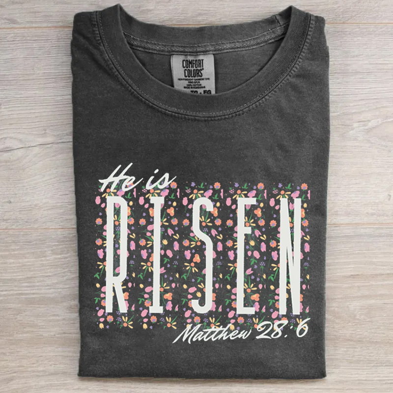 He Is Risen Easter T-shirt