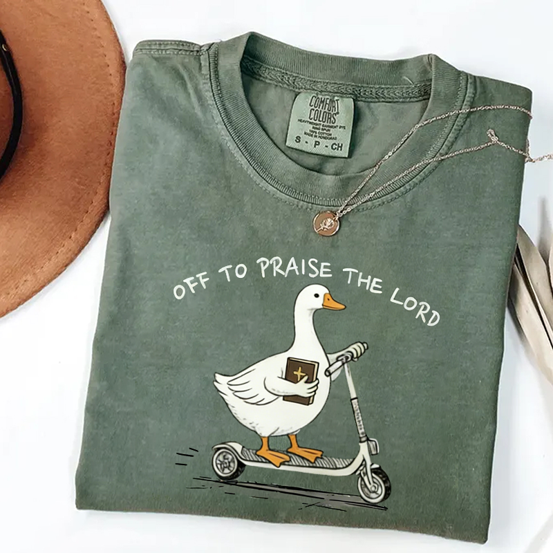 Funny Goose Off To Praise The Lord T-shirt