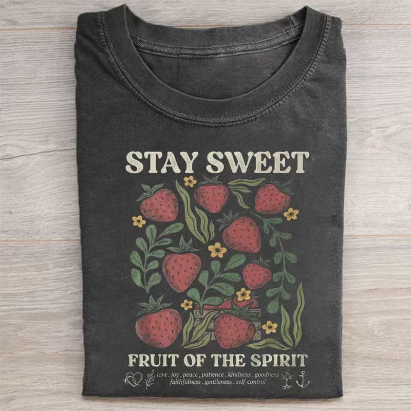 Inspirational Stay Sweet Strawberry T-shirt