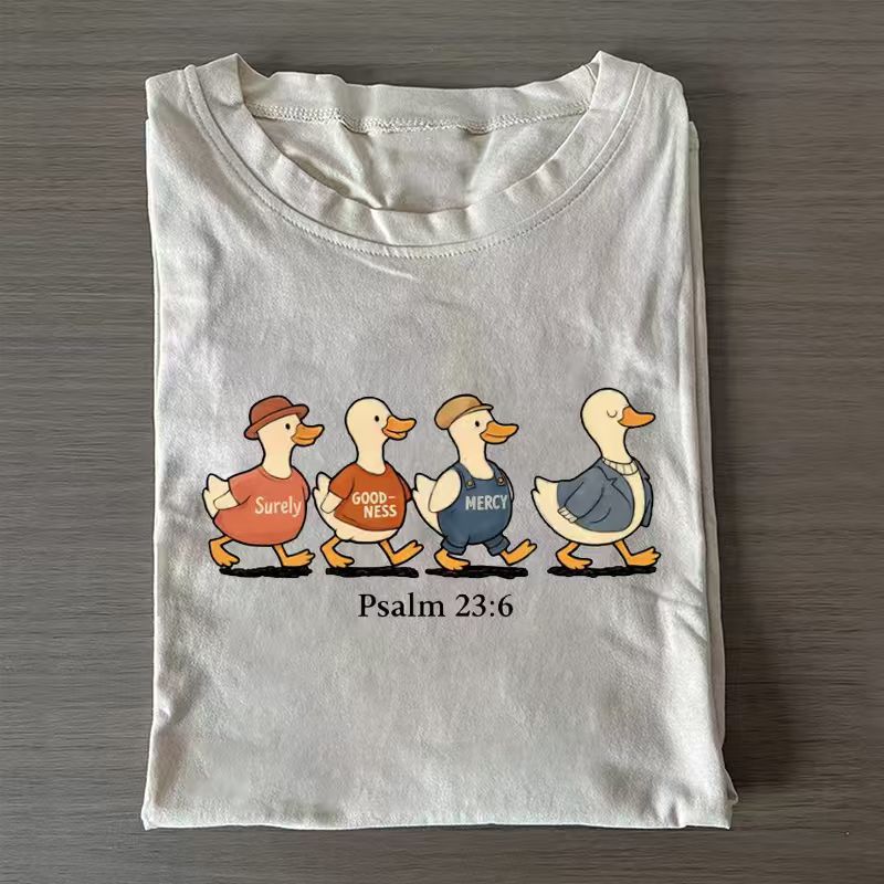 Surely Goodness Mercy Psalm 23:6 Goose Christian T-shirt