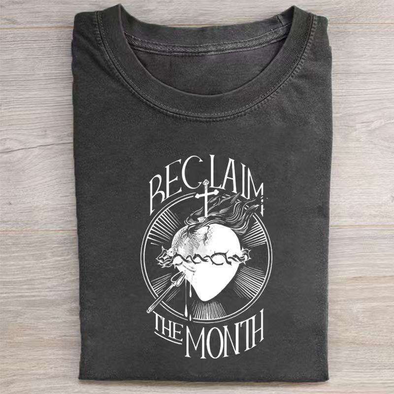 Reclaim The Month T-shirt