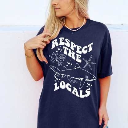Respect The Locals Tee