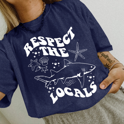 Respect The Locals Tee