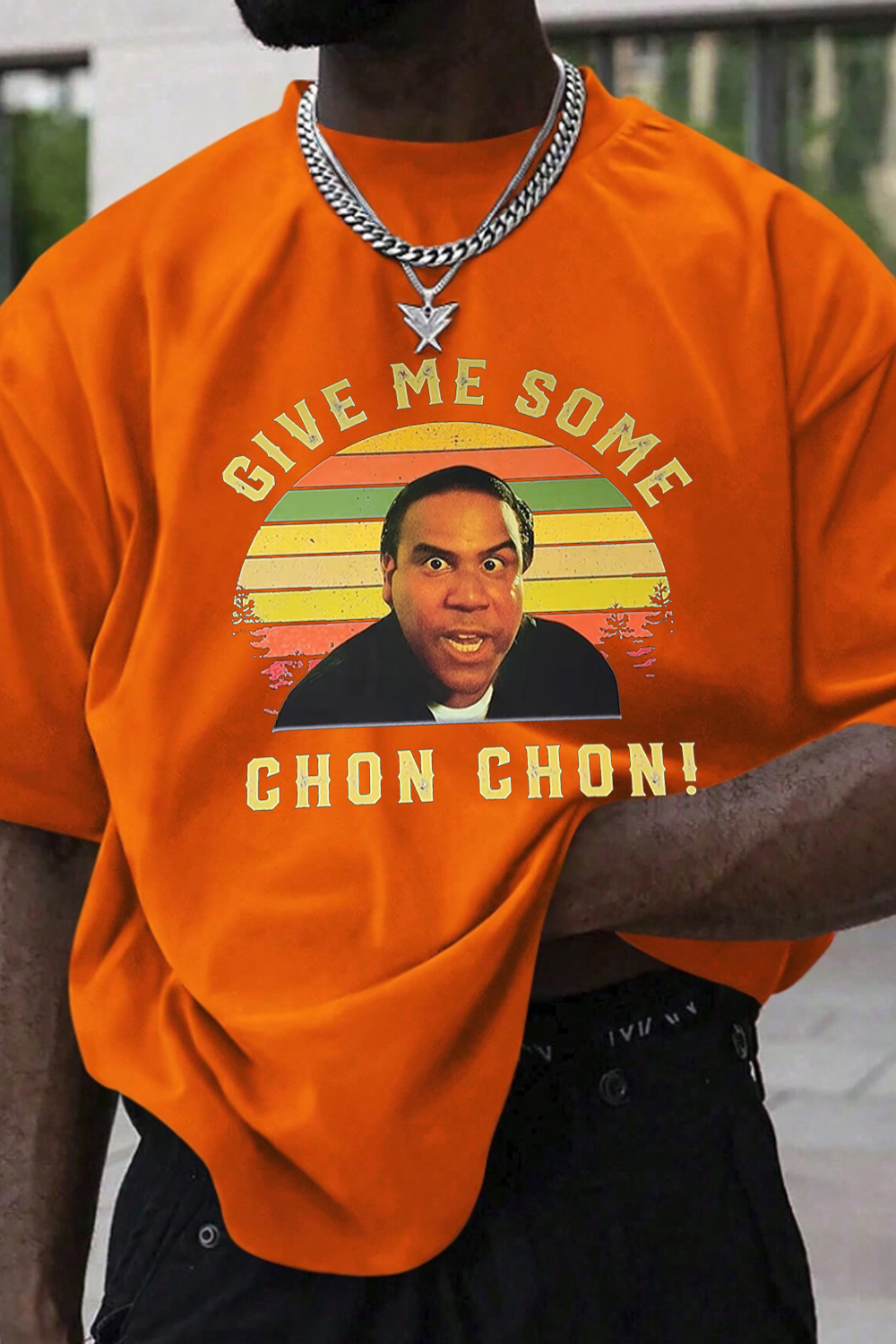 Give me some chon chon  Shirt