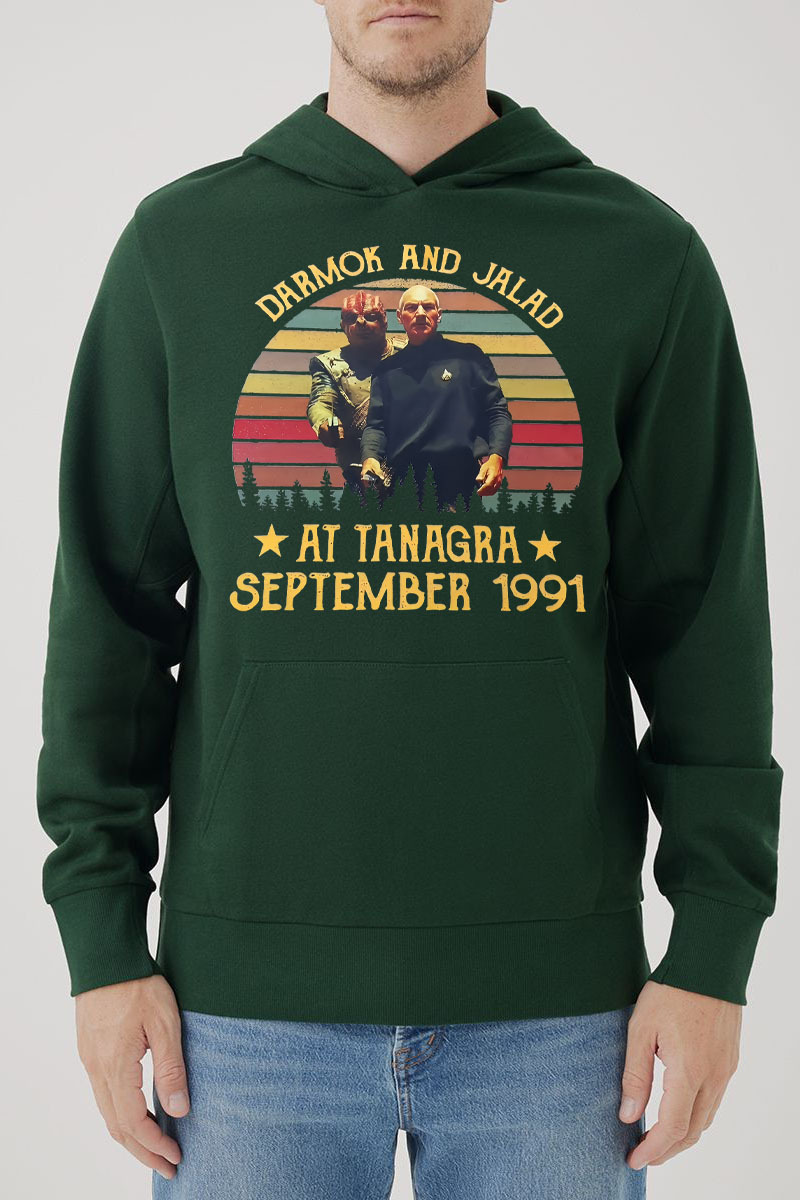 Darmok and Jalad At Tanagra September Startrek Tee/Sweatshirt/Hoodie