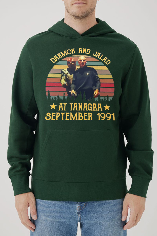 Darmok and Jalad At Tanagra September Startrek Tee/Sweatshirt/Hoodie