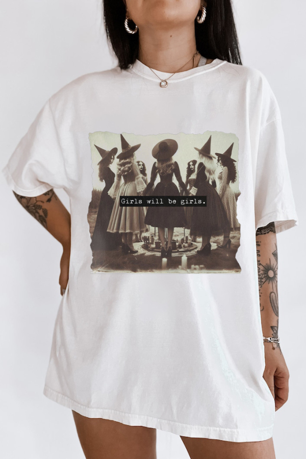 Girls Will Be Girls Funny Witches Shirts