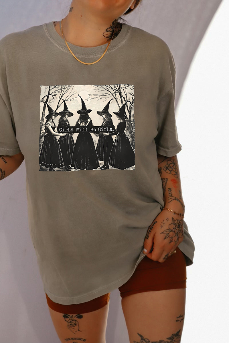 Girls Will Be Girls Witches Shirts