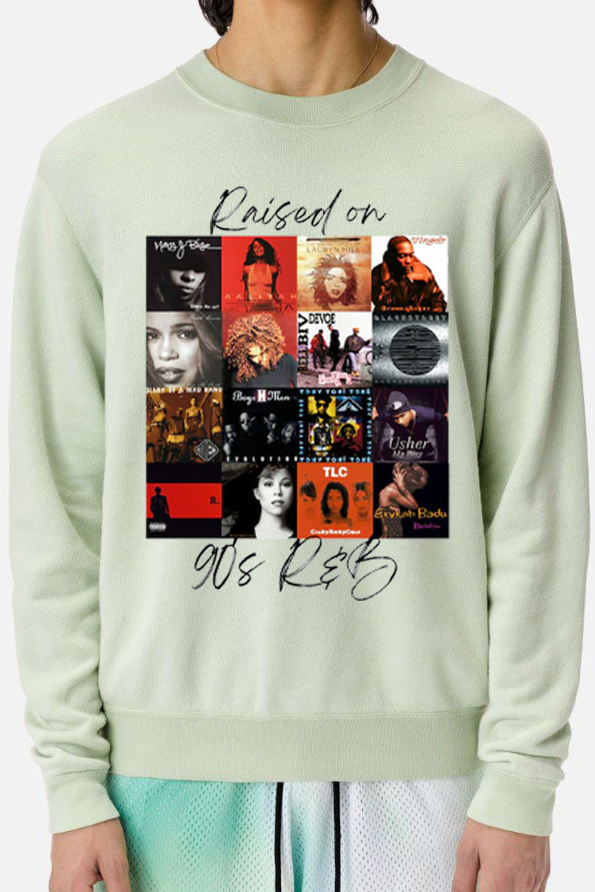 Raised on 90's R&B Album Cover Sweatshirt For Men
