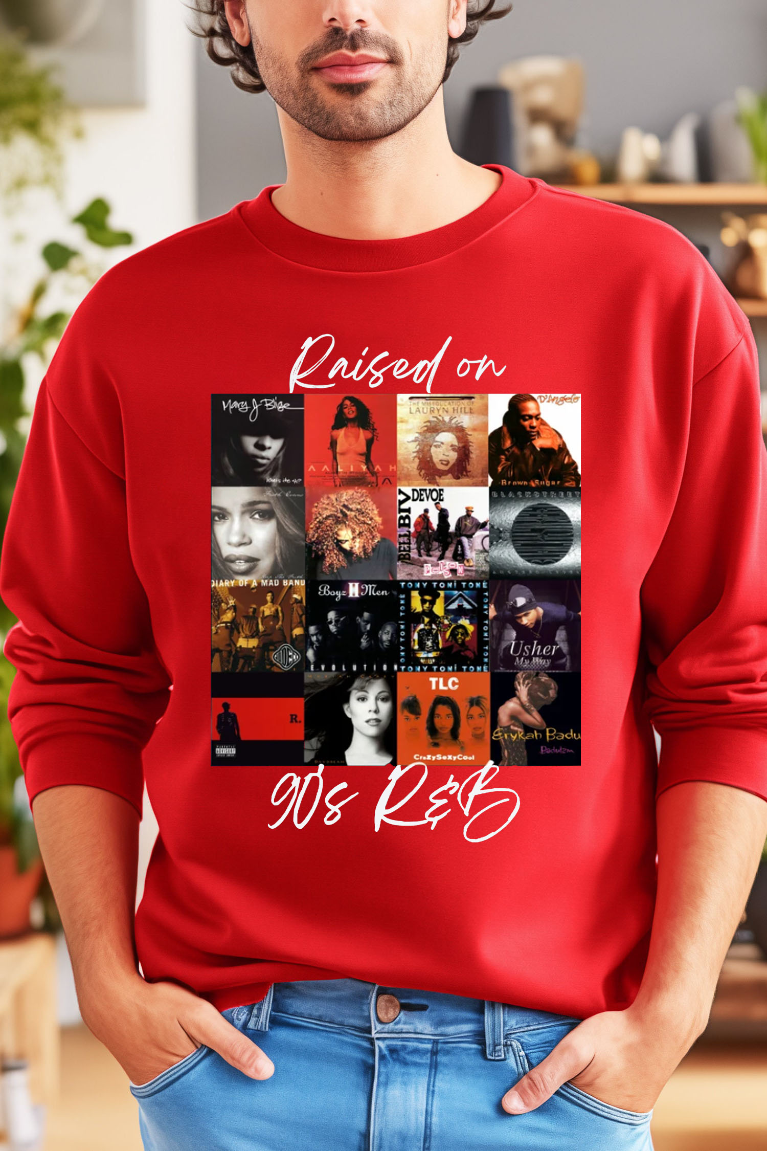 Raised on 90's R&B Album Cover Sweatshirt For Men