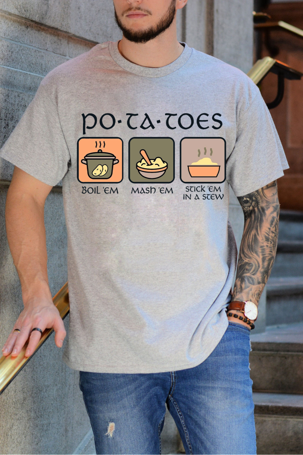Potatoes Boil Em Mash Em Stick Em in a Stew LOTR Tee For men