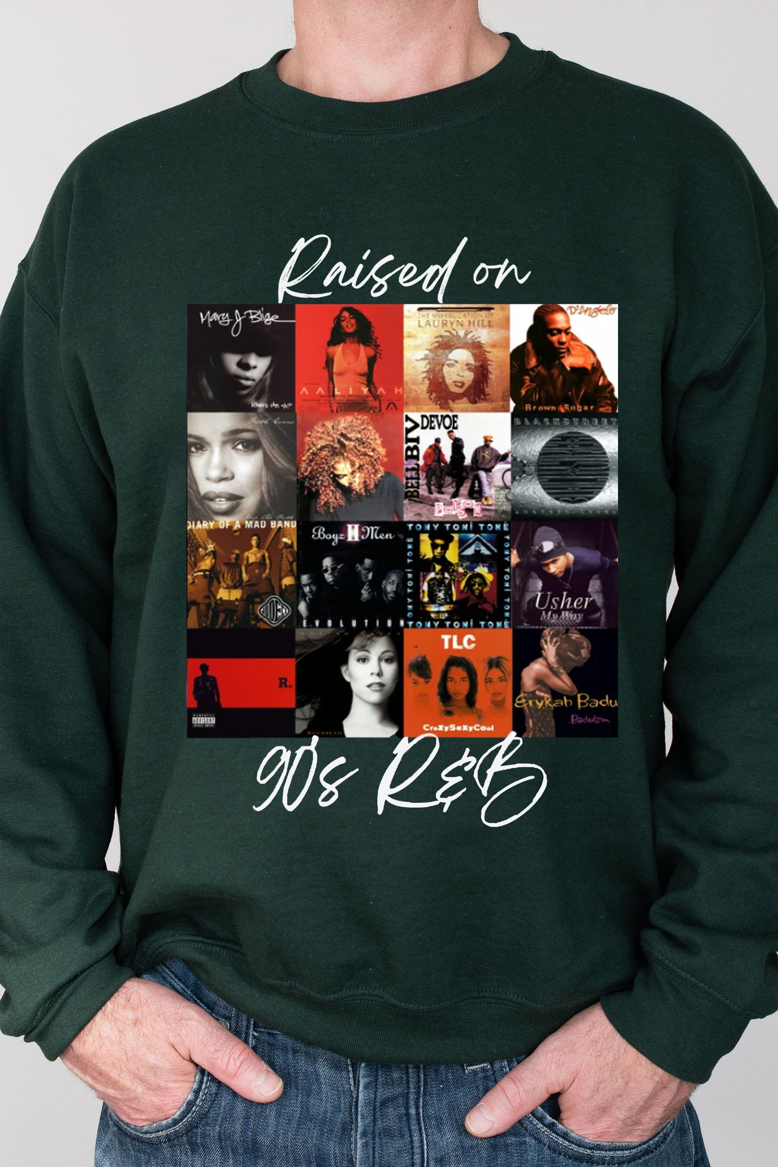 Raised on 90's R&B Album Cover Sweatshirt For Men