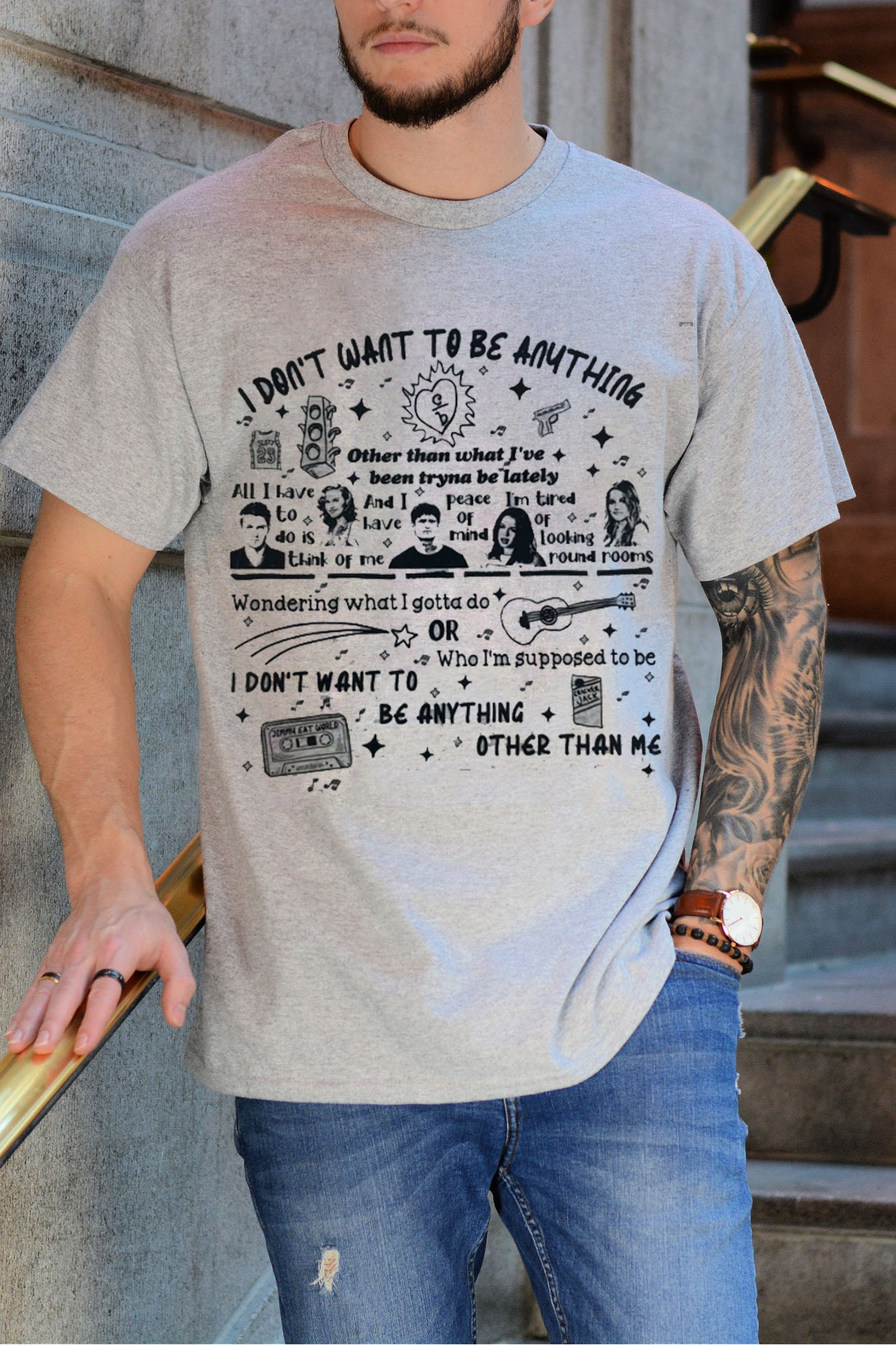 I don’t wanna be anything Tee For men