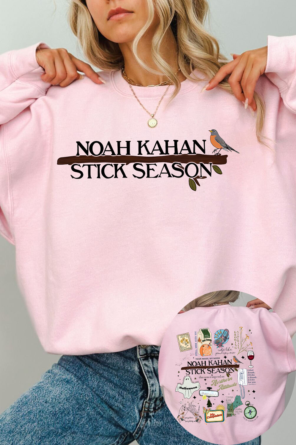 Stick Season Noah Kahan Full Version New Design  2 Sides  Sweatshirt