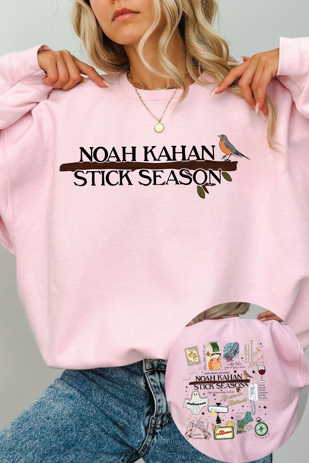 Stick Season Noah Kahan Full Version New Design  2 Sides  Sweatshirt