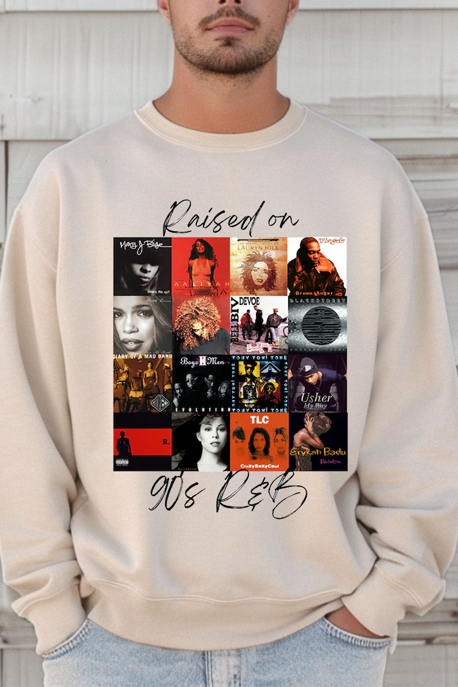 Raised on 90's R&B Album Cover Sweatshirt For Men