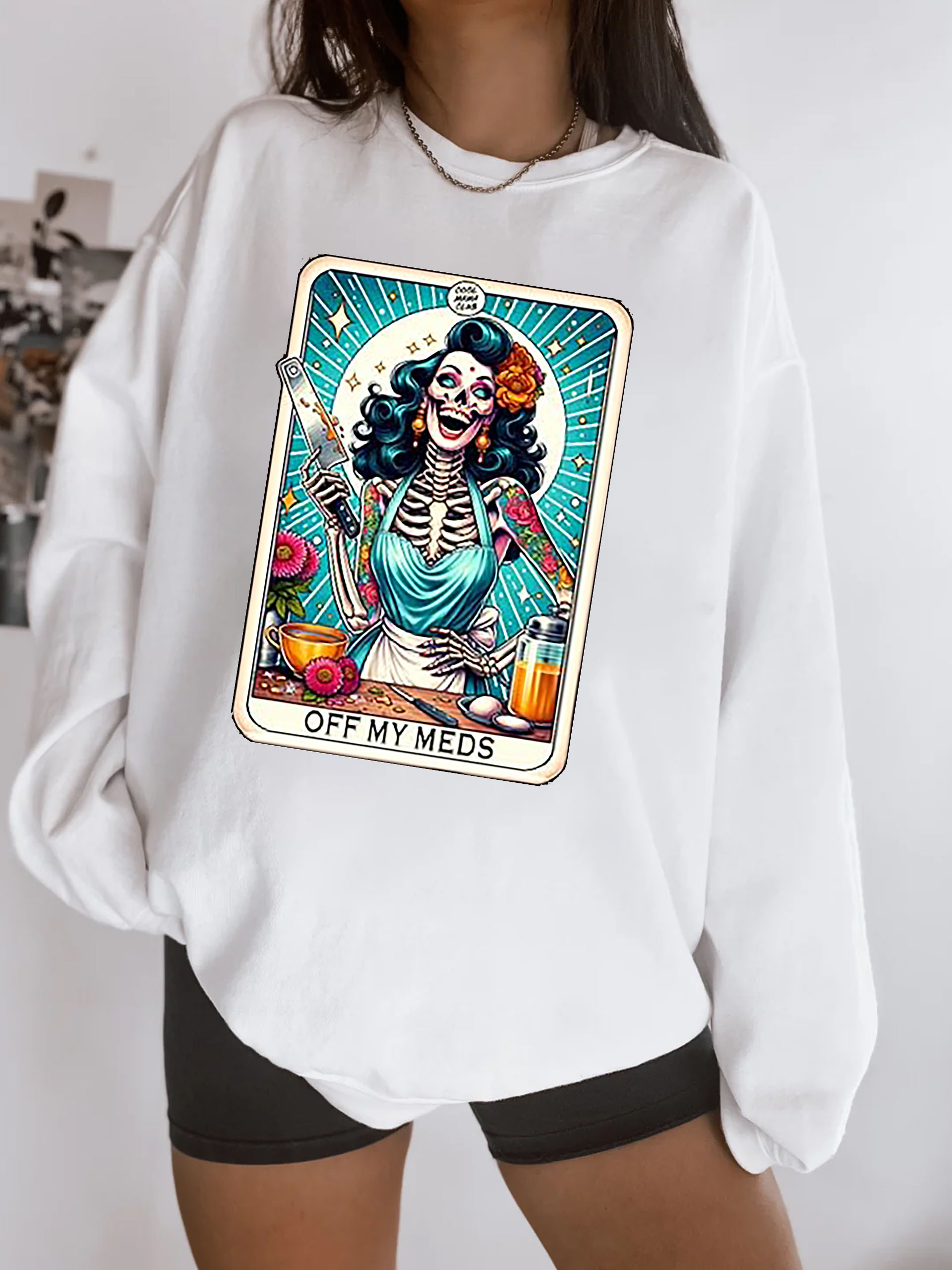 Off My Meds Sweatshirt